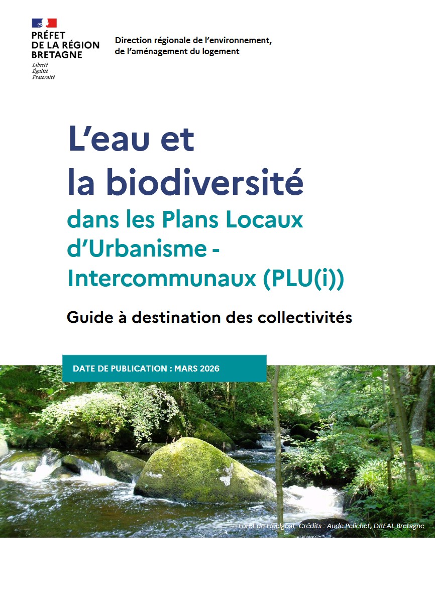 L’eau et la biodiversité dans les Plans Locaux d’Urbanisme (PLU(i)) - Guide à destination des collectivités