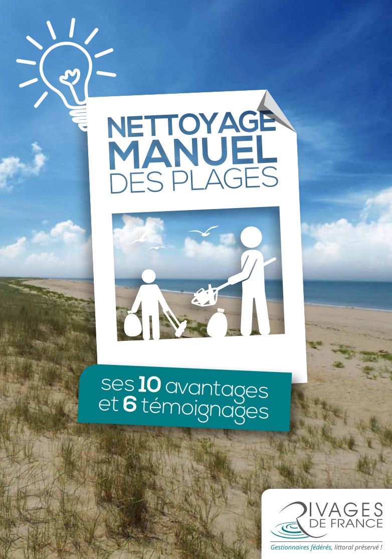 Nettoyage manuel des plages: ses 10 avantages et 6 témoignages