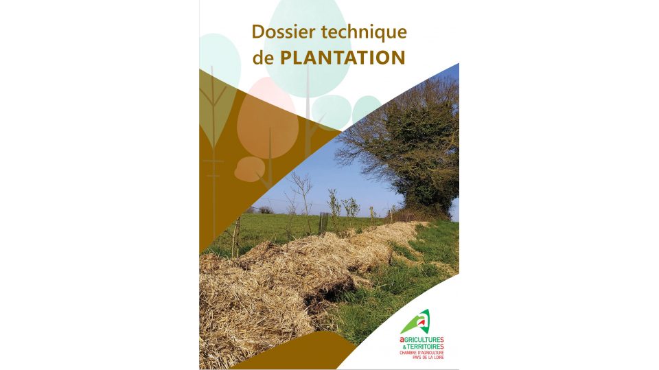 Dossier technique de plantation de haies en Pays de la Loire