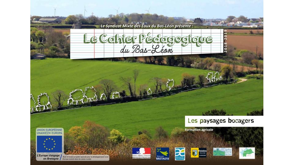 Le cahier pédagogique du Bas-Léon : les paysages bocagers - Formation agricole