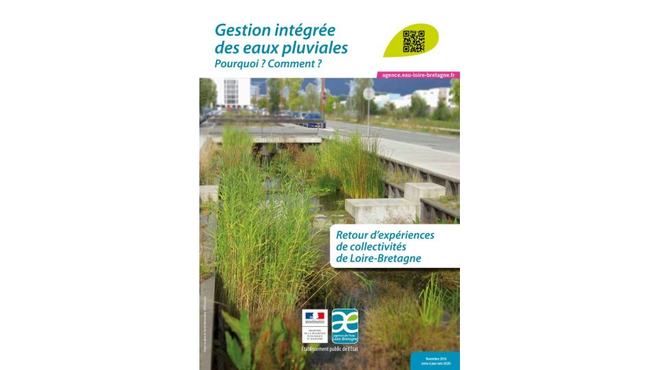 Gestion intégrée des eaux pluviales Pourquoi ? Comment ?