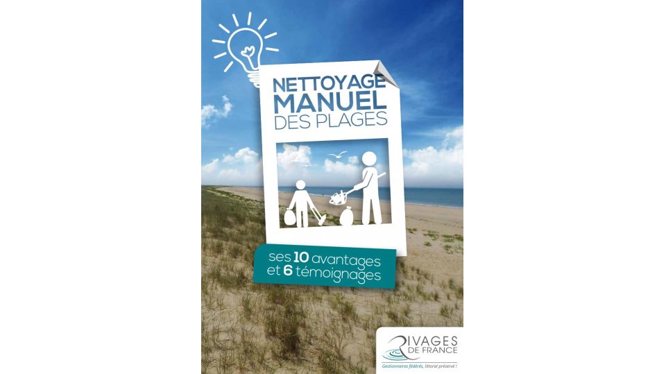Nettoyage manuel des plages: ses 10 avantages et 6 témoignages