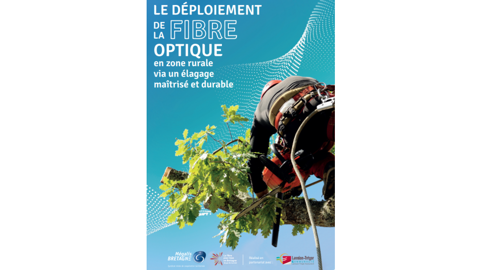 Le déploiement de la fibre optique en zone rurale via un élagage maîtrisé et durable